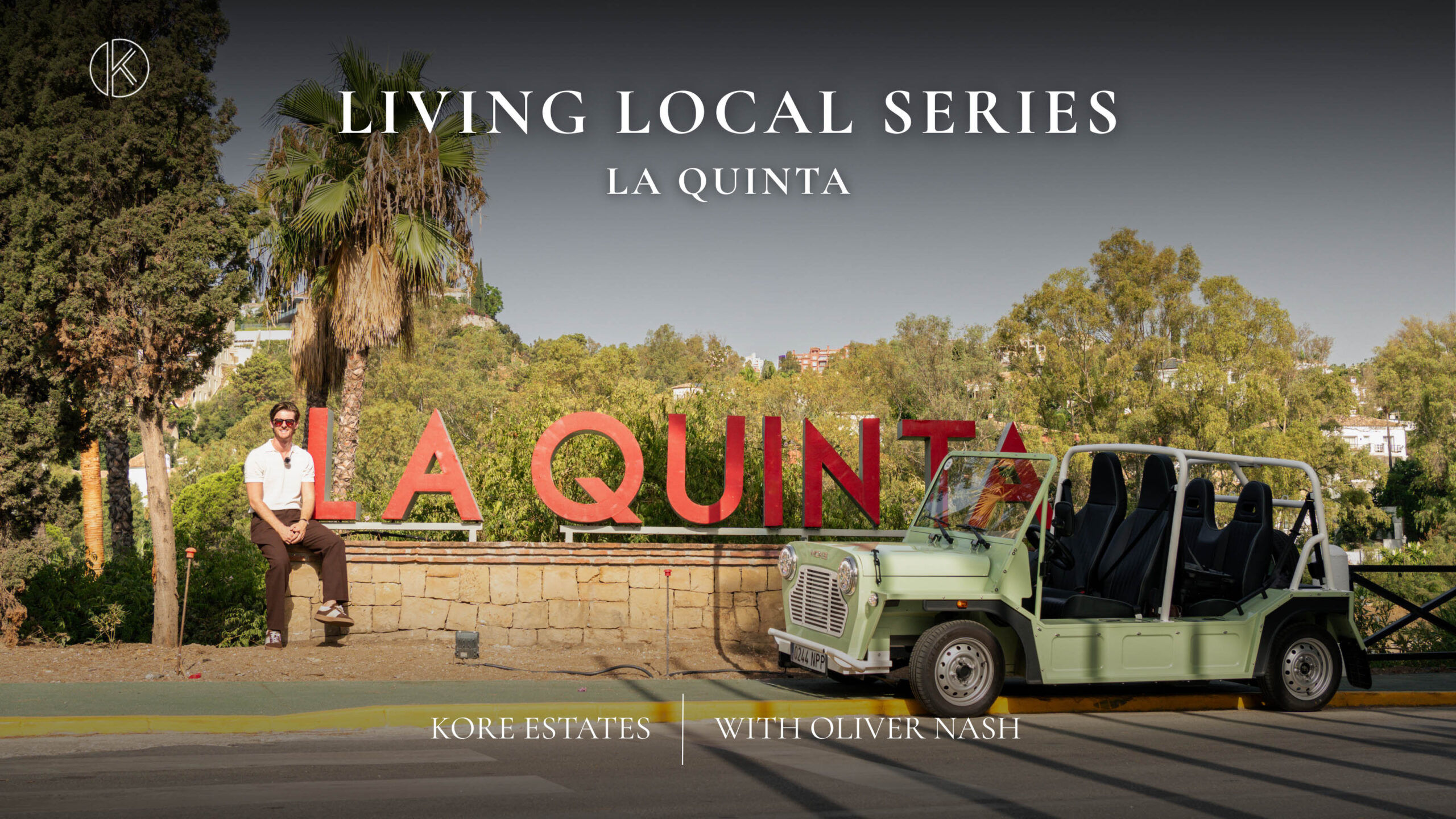 Discover La Quinta, Benahavís | Marbella Area Guide